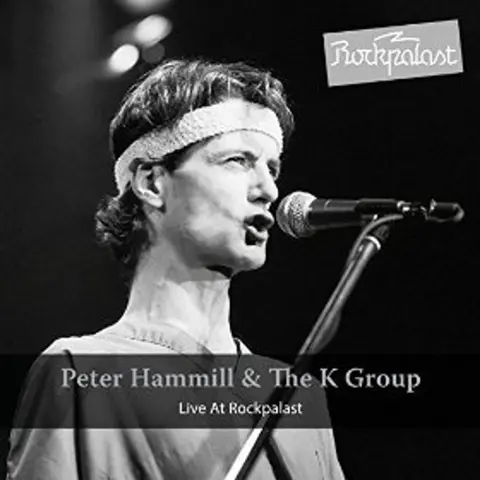 Peter Hammill – DVD HAMMILL, PETER & K GROUP - LIVE AT ROCKPALAST