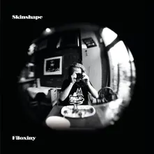 Skinshape – FILOXINY (Vinyl)