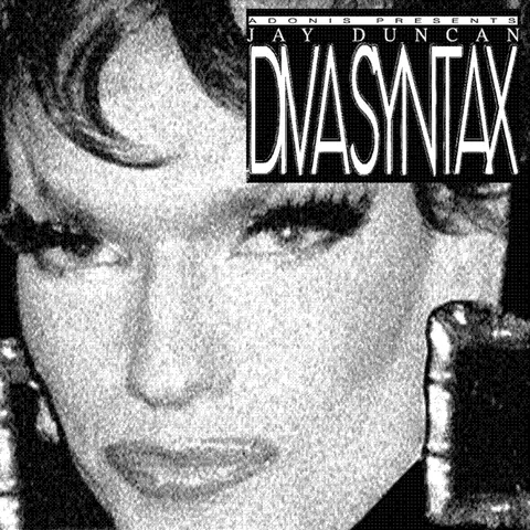 Jay Duncan – Vinyl DIVA SYNTAX