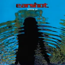 Earshot – LETTING GO (Vinyl)