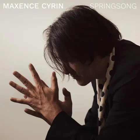Maxence Cyrin – CD SPRINGSONG