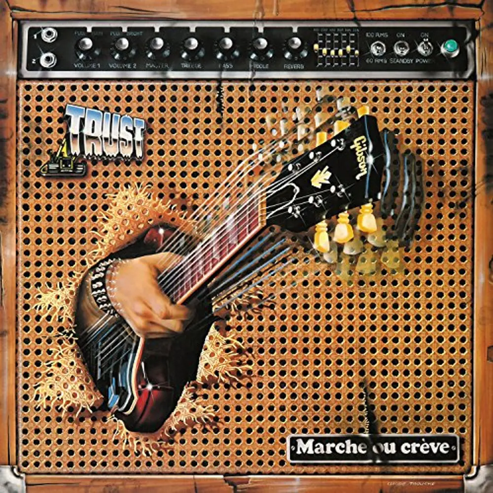 Trust – Marche Ou Crève (Vinyl)