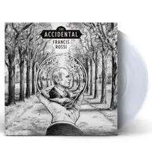 Francis Rossi, Vinyl THE ACCIDENTAL