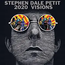 Stephen Dale Petit – 2020 VISIONS (CD)