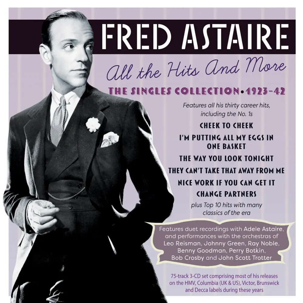 ASTAIRE, FRED - ALL THE HITS AND MORE - THE SINGLES COLLECTION 1923-42