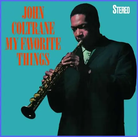 John Coltrane – CD My Favorite Things (24-bit Remastered)