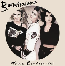 Bananarama, Vinyl TRUE CONFESSIONS