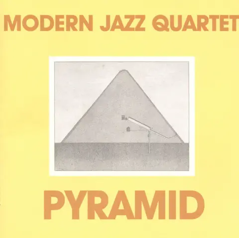 The Modern Jazz Quartet – CD MODERN JAZZ QUARTET - PYRAMID