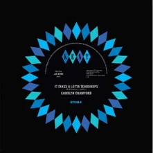 Carolyn Crawford, Vinyl 7-IT TAKES A LOTTA TEARDROPS / I M IN LOVE