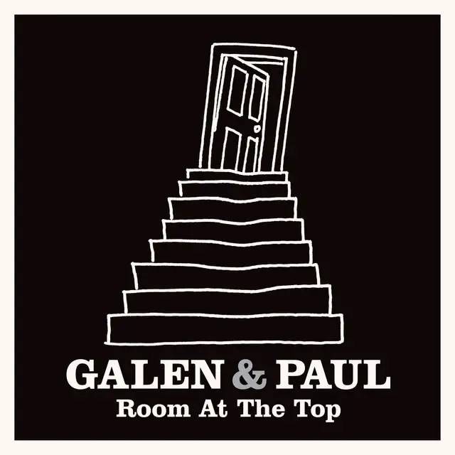 Galen & Paul – Room At the Top (Vinyl)