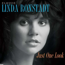 Linda Ronstadt, CD RONSTADT, LINDA - JUST ONE LOOK: CLASSIC LINDA RONSTADT