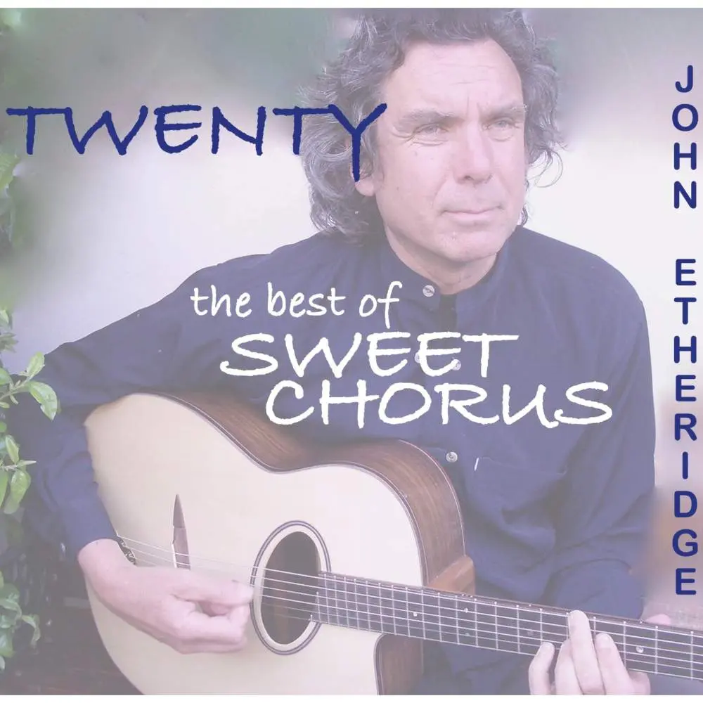 John Etheridge – TWENTY: THE BEST OF SWEET CHORUS (CD)
