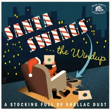 SANTA SWINGS:THE WINDUP thumbnail