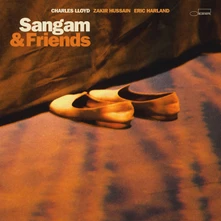 Charles Lloyd, CD SANGAM & FRIENDS