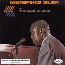 Memphis Slim, Vinyl AT THE GATE OF HORN
