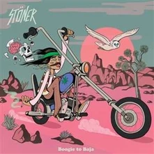 Stöner, Vinyl BOOGIE TO BAJA