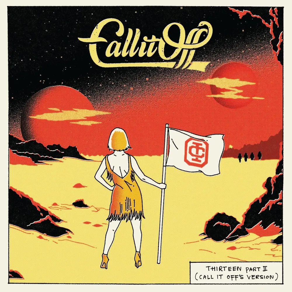 THIRTEEN PART II (CALL IT OFF'S VERSION) (CD)