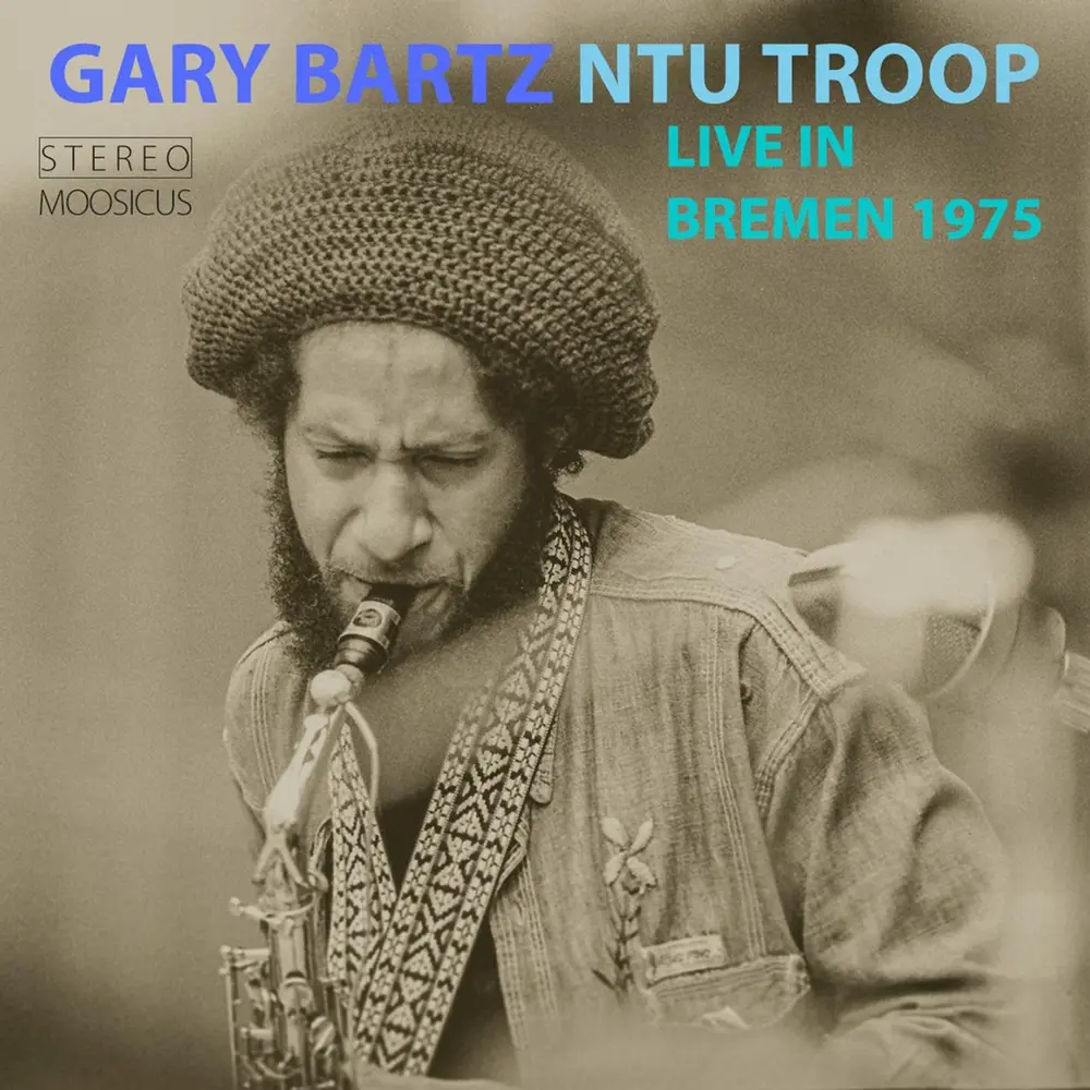 Gary Bartz NTU Troop – NTU TROOP (CD)