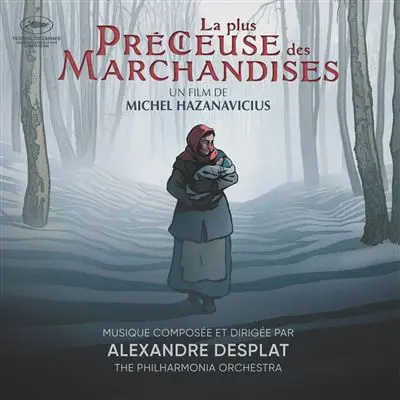 Alexandre Desplat – La plus précieuse des marchandises (CD)