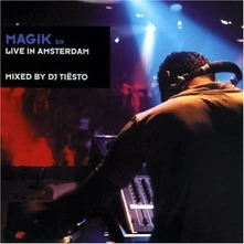 DJ Tiësto, CD MAGIK 6: LIVE IN AMSTERDAM