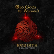 Old Gods of Asgard, Vinyl REBIRTH - GREATEST HITS