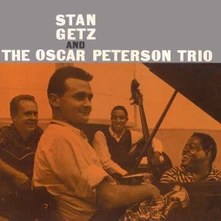 CD GETZ, STAN - STAN GETZ & THE OSCAR PETERSON TRIO