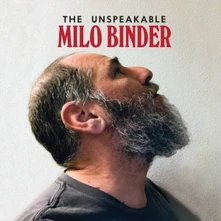 Milo Binder, CD THE UNSPEAKABLE MILO BINDER