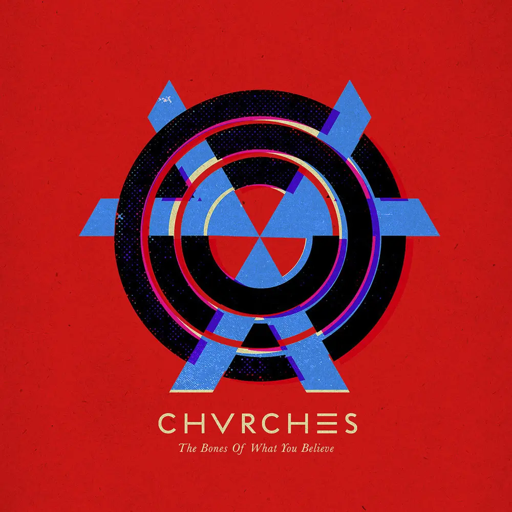 Chvrches – THE BONES OF WHAT YOU BELIEVE (CD)