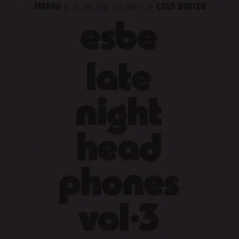 Esbe – Vinyl Late Night Headphones Vol.3