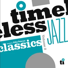 Vinyl Timeless Jazz Classics Volume 2 (Compiled By Gilles Peterson)