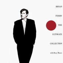Bryan Ferry, CD The Ultimate Collection With Roxy Music