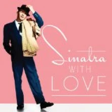Frank Sinatra, CD WITH LOVE