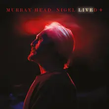 Murray Head, CD NIGEL LIVED+