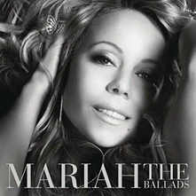 Mariah Carey, CD BALLADS