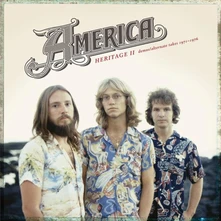 America, Vinyl RSD - HERITAGE II: DEMOS/ALTERNATE TAKES 1971–1976