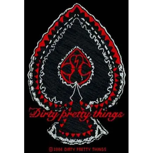 Dirty Pretty Things – Spade (Nášivka)