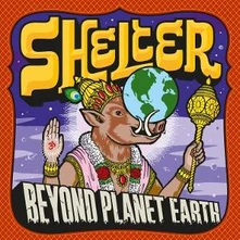 Shelter, Vinyl Beyond Planet Earth