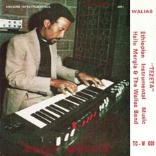 Vinyl MERGIA, HAILU & THE WALIA - TEZETA