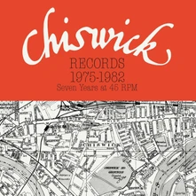 Various Artists, Vinyl CHISWICK RECORDS 1975-1982 (SEVEN YEARS AT 45 RPM)