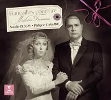 DESSAY/CASSARD/EBENE/NAOURI - FIANCAILLES POUR RIRE - FRENCH SONGS thumbnail