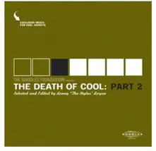 DEATH OF COOL 2 thumbnail