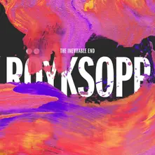 Röyksopp – THE INEVITABLE END (Vinyl)