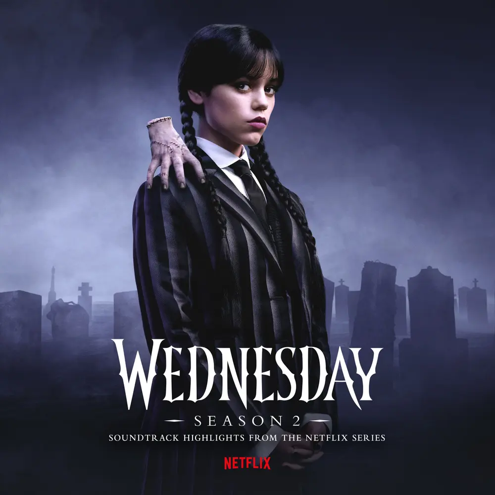 Wednesday: Season 2 (Soundtrack Highlights From the Netflix Series)