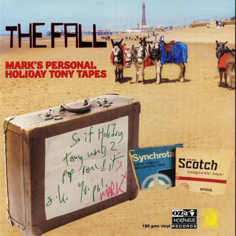 MARK E SMITH'S PERSONAL HOLIDAY TONY TAPES