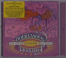 Fairport Convention, CD AND THE BAND PLAYED ON