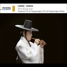 CD KOREA: PIRI & TAEPYEONGSO OBOES