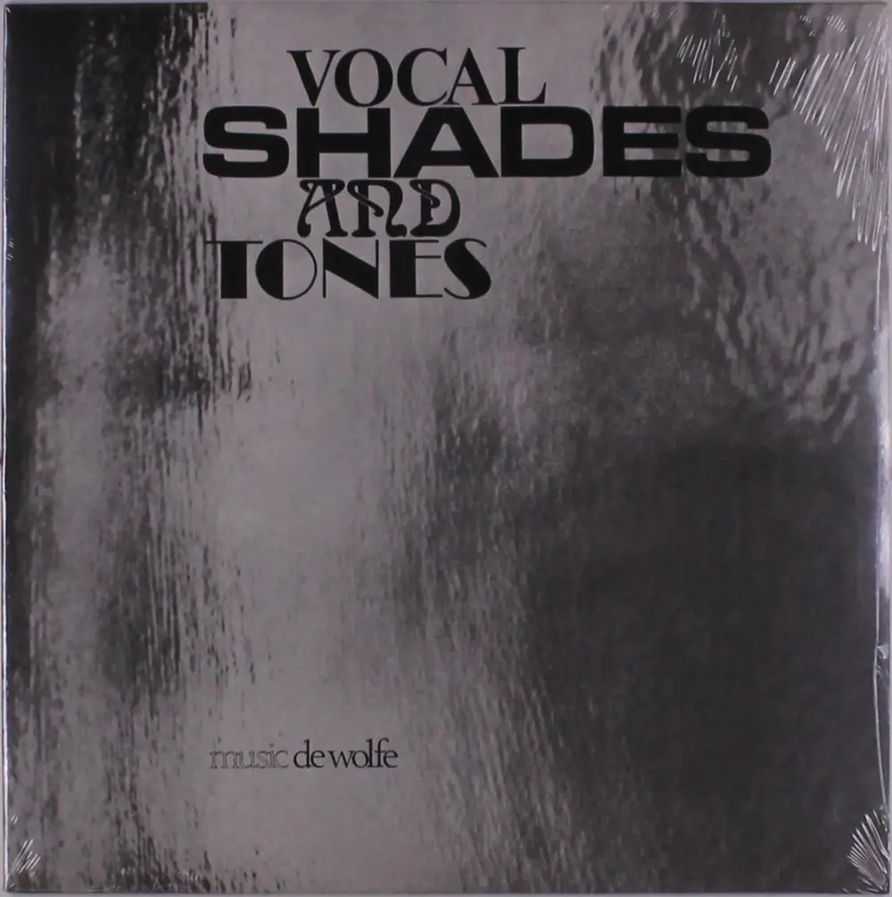 VOCAL SHADES AND TONES