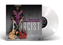 Selwyn Birchwood, Vinyl EXORCIST