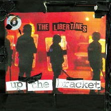 The Libertines, CD UP THE BRACKET