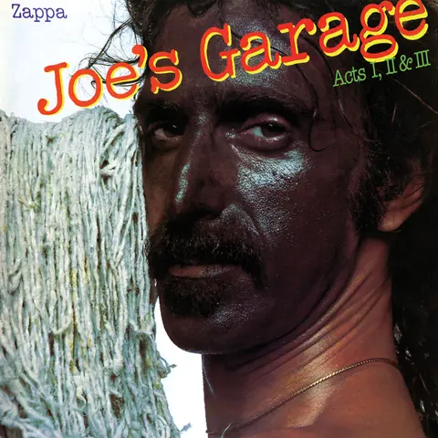 JOE'S GARAGE ACTS I/II/III